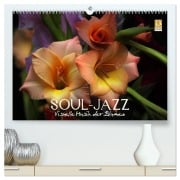 Soul-Jazz - Visuelle Musik der Blumen (hochwertiger Premium Wandkalender 2026 DIN A2 quer), Kunstdruck in Hochglanz - Vronja Photon (Veronika Verenin)