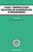 Cover-Bild zum Titel 'High-Temperature Brazing in Controlled Atmospheres' von 'G. Sheward'