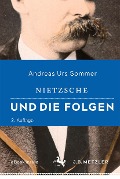 Cover-Bild zum Titel 'Nietzsche und die Folgen' von 'Andreas Urs Sommer'