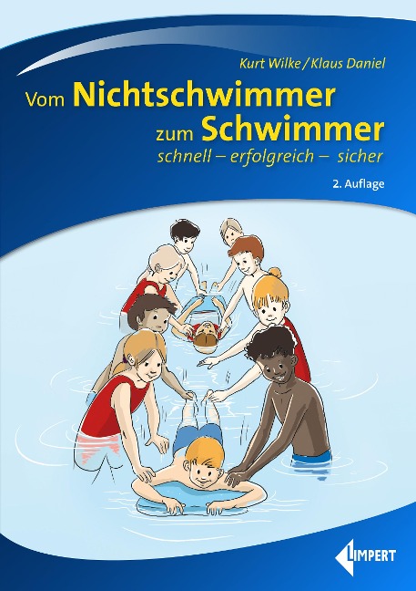 Vom Nichtschwimmer zum Schwimmer - Kurt Wilke, Klaus Daniel