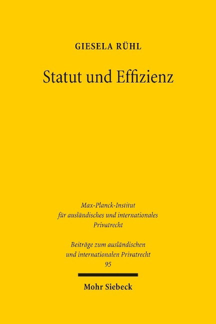 Statut und Effizienz - Giesela Rühl