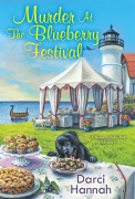 Cover-Bild zum Titel 'Murder at the Blueberry Festival' von 'Darci Hannah'