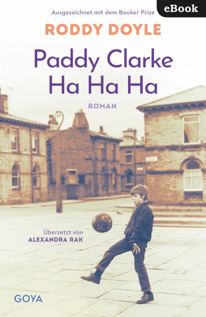 Paddy Clarke Ha Ha Ha - Roddy Doyle, Alexandra Rak
