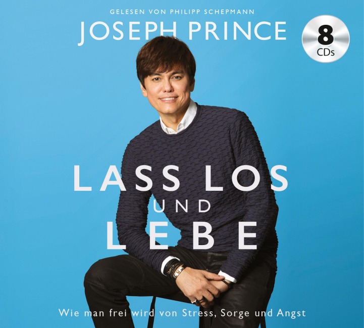 Lass los und lebe - Joseph Prince