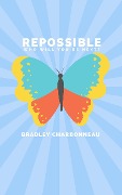 Cover-Bild zum Titel 'Repossible' von 'Bradley Charbonneau'