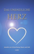 Cover-Bild zum Titel 'Das unendliche Herz' von 'Jill A. Möbius'