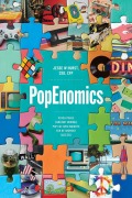 Cover-Bild zum Titel 'PopEnomics: 12 Relatable (and Not Boring) Pop Culture Insights for Retirement Success' von 'Jesse W Hurst'