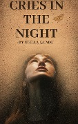 Cries in the night : women's silent scream - Sanjana17, Stella Quade