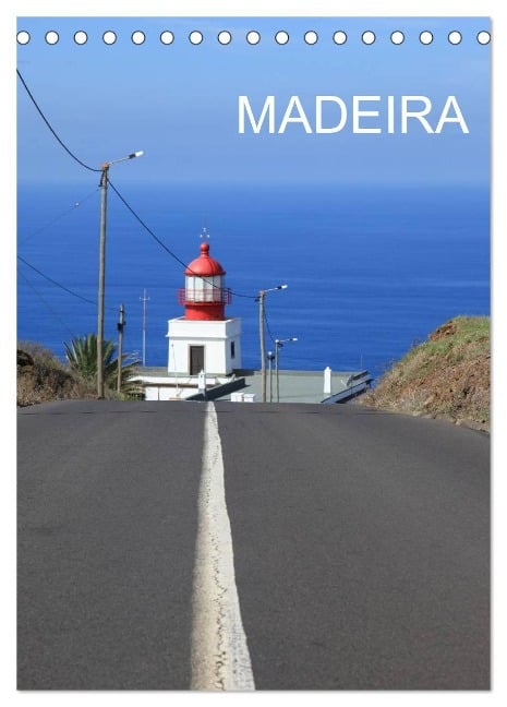 MADEIRA (Tischkalender 2024 DIN A5 hoch), CALVENDO Monatskalender - Willy Matheisl