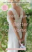 Cover-Bild zum Titel 'For Better or Worse' von 'Lauren Layne'
