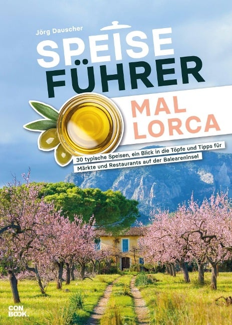 Speiseführer Mallorca - Jörg Dauscher