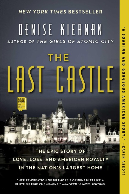 The Last Castle - Denise Kiernan