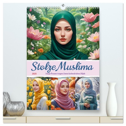 Stolze Muslima (hochwertiger Premium Wandkalender 2025 DIN A2 hoch), Kunstdruck in Hochglanz - Steffani Lehmann