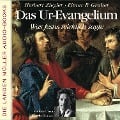 Das Ur-Evangelium - Elmar R. Gruber, Herbert Ziegler