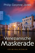 Cover-Bild zum Titel 'Venezianische Maskerade' von 'Philip Gwynne Jones'