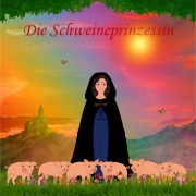 Cover-Bild zum Titel 'Die Schweineprinzessin' von 'Rosa Blume, Rosa Blume'
