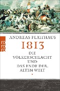 Cover-Bild zum Titel '1813' von 'Andreas Platthaus'
