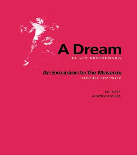 A Dream - Felicja Kruszewska