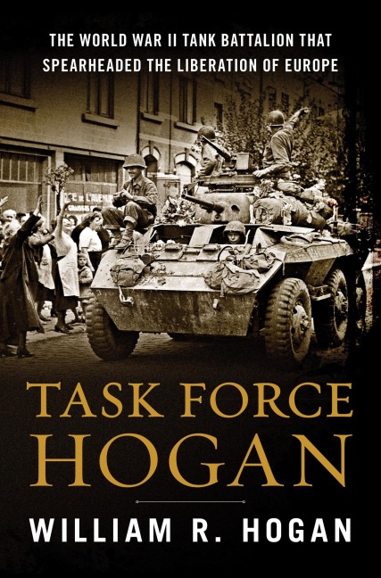 Task Force Hogan - William R Hogan