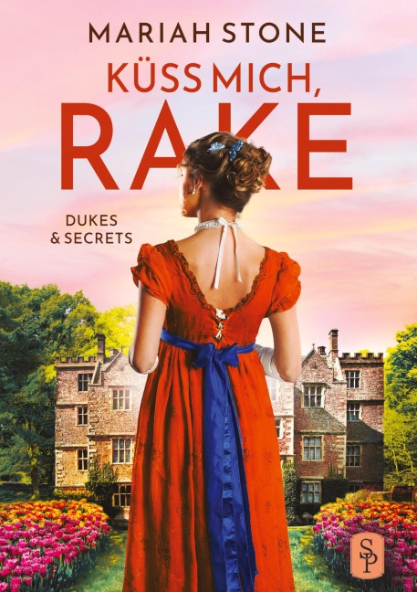 Küss mich, Rake - Vierter Band der Dukes & Secrets-Reihe - Mariah Stone