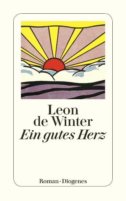 Ein gutes Herz - Leon de Winter
