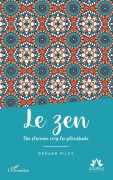 Cover-Bild zum Titel 'Le zen' von 'Gerard Pilet'