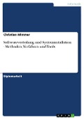Softwareverteilung und Systeminstallation - Methoden, Verfahren und Tools - Christian Wimmer