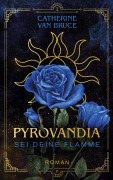 Cover-Bild zum Titel 'Pyrovandia - Sei deine Flamme' von 'Catherine van Bruce'