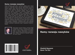 Cover-Bild zum Titel 'Ramy rozwoju nawyków' von 'Shahid Naseem, Qura Tul Ein'