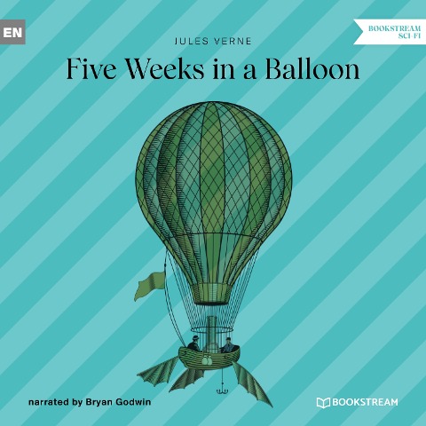 Five Weeks in a Balloon - Jules Verne