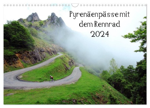 Pyrenäenpässe mit dem Rennrad 2024 (Wandkalender 2024 DIN A3 quer), CALVENDO Monatskalender - Matthias Rotter