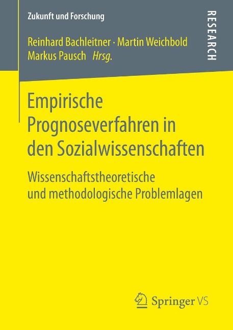 Empirische Prognoseverfahren in den Sozialwissenschaften - 