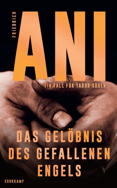 Das Gelöbnis des gefallenen Engels - Friedrich Ani