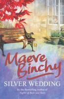 Silver Wedding - Maeve Binchy