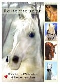 Reiterfreuden. Sprüche und Weisheiten für Pferdemenschen (Wandkalender 2024 DIN A3 hoch), CALVENDO Monatskalender - Rose Hurley