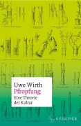 Cover-Bild zum Titel 'Pfropfung - Eine Theorie der Kultur' von 'Uwe Wirth'