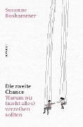 Cover-Bild zum Titel 'Die zweite Chance' von 'Susanne Boshammer'
