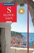 Cover-Bild zum Titel 'Baedeker Reiseführer Slowenien' von 'Dieter Schulze, Izabella Gawin'