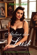 Cover-Bild zum Titel 'Atelier der Lust' von 'Hanna Julian'