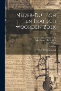 Cover-Bild zum Titel 'Néder-Duitsch en Fransch woorden-boek: Weleêr te saamengesteld; 2' von 'Pieter Marin'