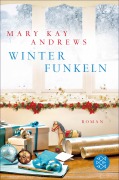 Cover-Bild zum Titel 'Winterfunkeln' von 'Mary Kay Andrews'
