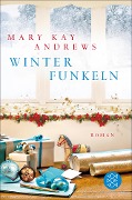 Winterfunkeln - Mary Kay Andrews