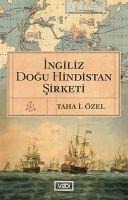 Ingiliz Dogu Hindistan Sirketi - Taha i. Özel