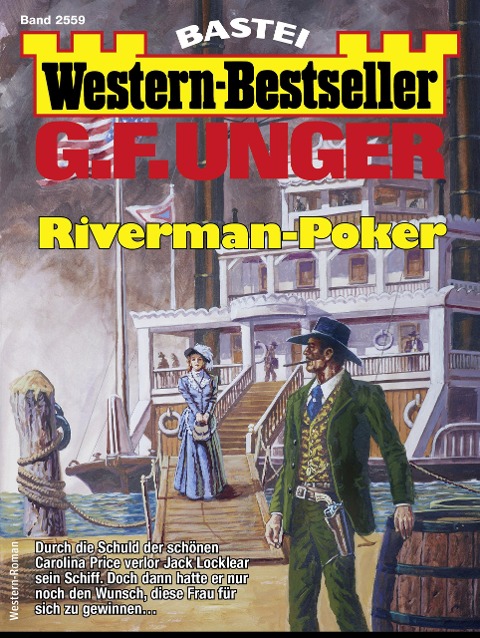 G. F. Unger Western-Bestseller 2559 - G. F. Unger