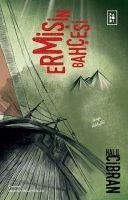 Ermisin Bahcesi - Halil Cibran