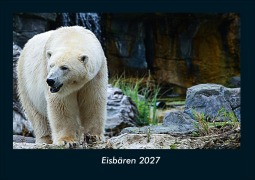 Cover-Bild zum Titel 'Eisbären 2027 Fotokalender DIN A4' von 'Tobias Schmitt, Kevin Heber'