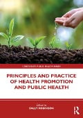 Cover-Bild zum Titel 'Principles and Practice of Health Promotion and Public Health' von ''