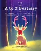 Cover-Bild zum Titel 'The A to Z Bestiary' von 'Sean Dougherty'