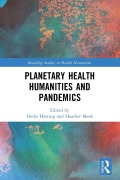 Cover-Bild zum Titel 'Planetary Health Humanities and Pandemics' von ''