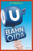 Cover-Bild zum Titel 'U-Bahn, Oida' von 'El Awadalla'